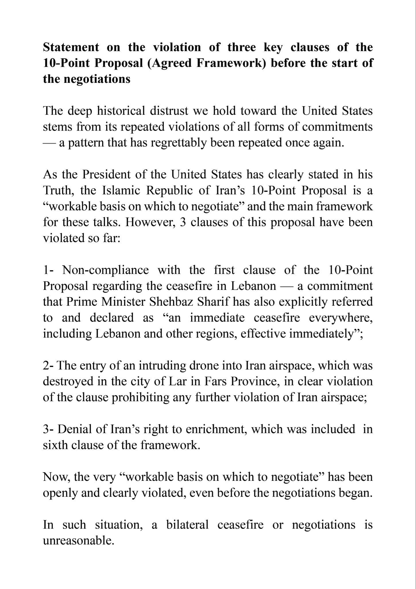 @Open Source Intel: Iran’s Parliament Speaker Ghalibaf:
The Islamic Republic of Iran’s 10-Point Proposal is a “workable basis on which to negotiate” and the main framework for the talks.
However, 3 clauses of this pro
