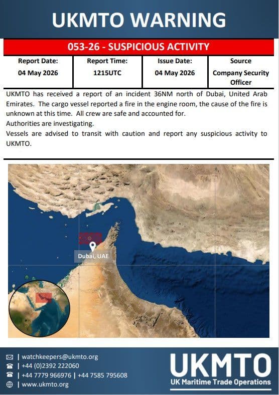 @Open Source Intel: JUST IN 🔴
UKMTO says a cargo ship north of Dubai reported an engine room fire.
Apparently IRGC just struck it