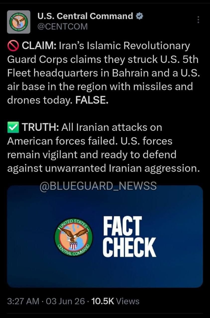 @✡︎𝐋𝐢𝐯𝐞𝐈𝐫𝐚𝐧𝐍𝐞𝐰𝐬🇮🇷🇮🇱: ⚡🇺🇸🦀CENTCOM has denied the IRGC terrorist group's claim of targeting the U.S. Fifth Fleet headquarters in Bahrain and a U.S. airbase in the region./The U.S. Central Command stated in a release that